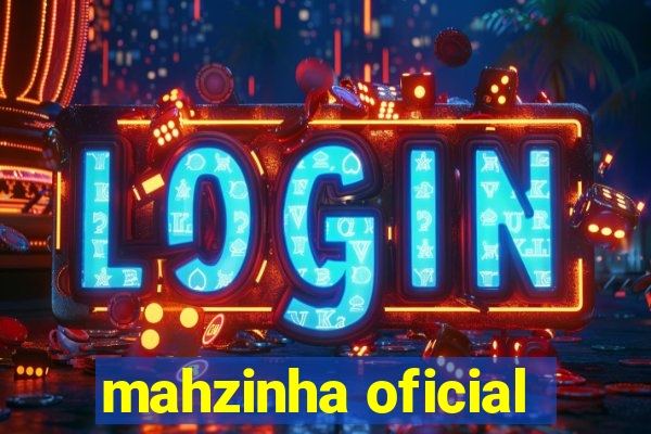 mahzinha oficial